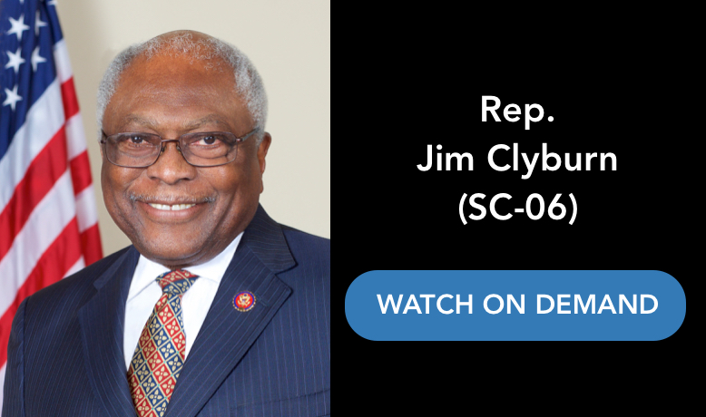 Connect to Congress with Rep. Jim Clyburn